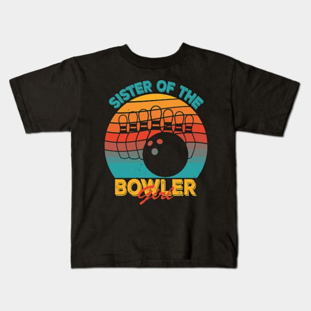 Sister Of The Birthday Bowler Kid Boy Girl Bowling Party Kids T-Shirt by David Brown